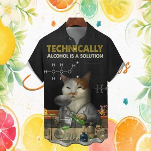 Funny Scientist Cat “Alcohol Is A Solution” Chemistry Hawaiian Shirt
