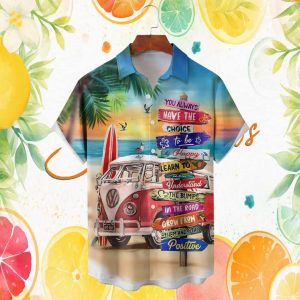 Vintage Camper Van Beach Signpost Positive Quotes Surf Style Hawaiian Shirt