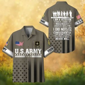 Custom US Army Proudly Served Veteran Quote Hawaiian Shirt OD Green Military Apparel