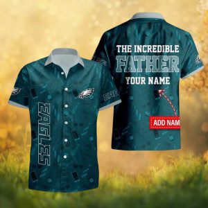 The Incredible Father Philadelphia Eagles Personalized Father's Day Hawaiian Shirt
